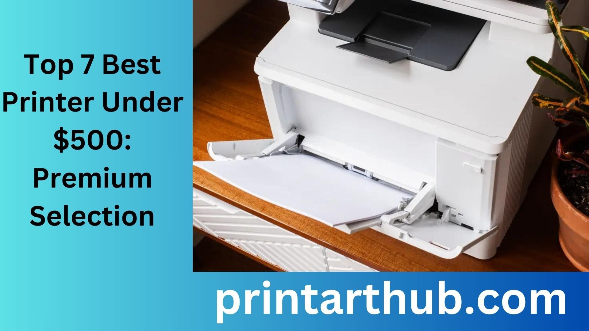 Best Printer Under $500